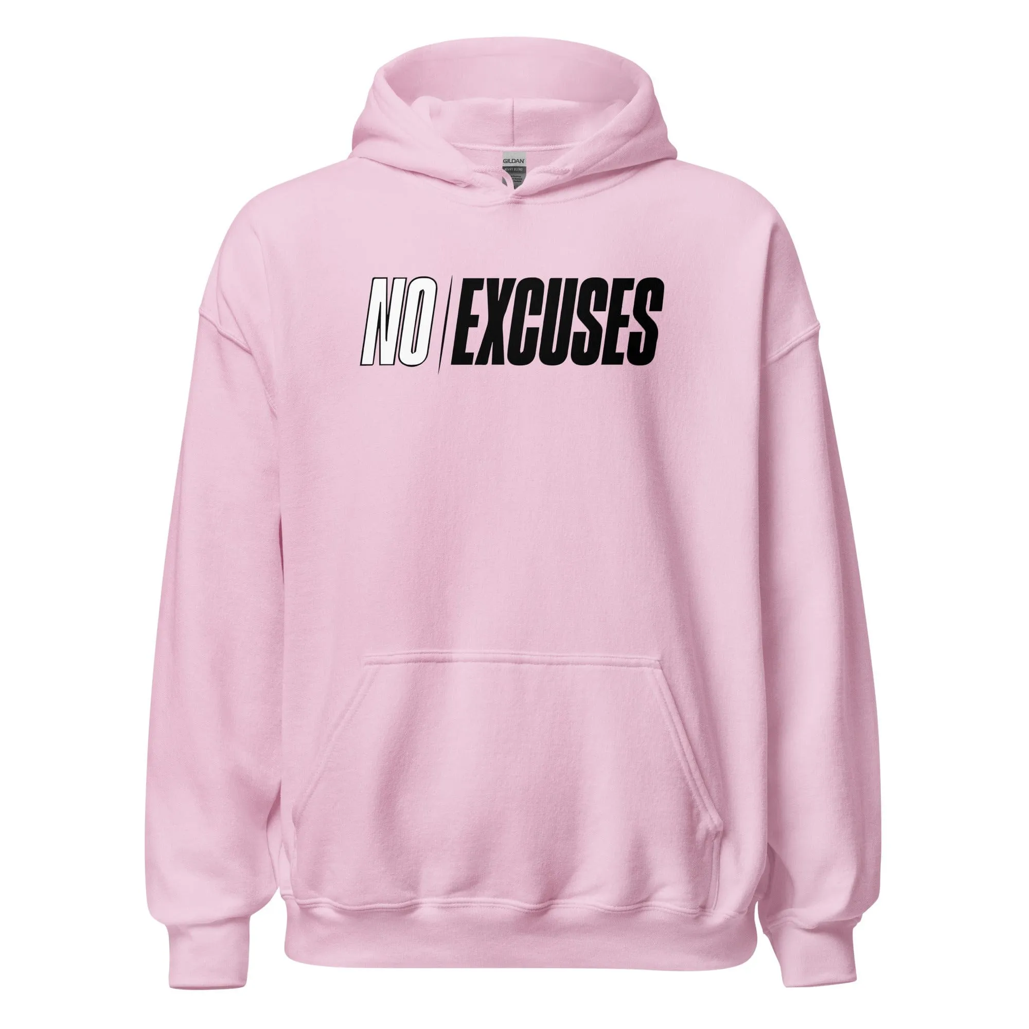 No Excuses - Adult Hoodie