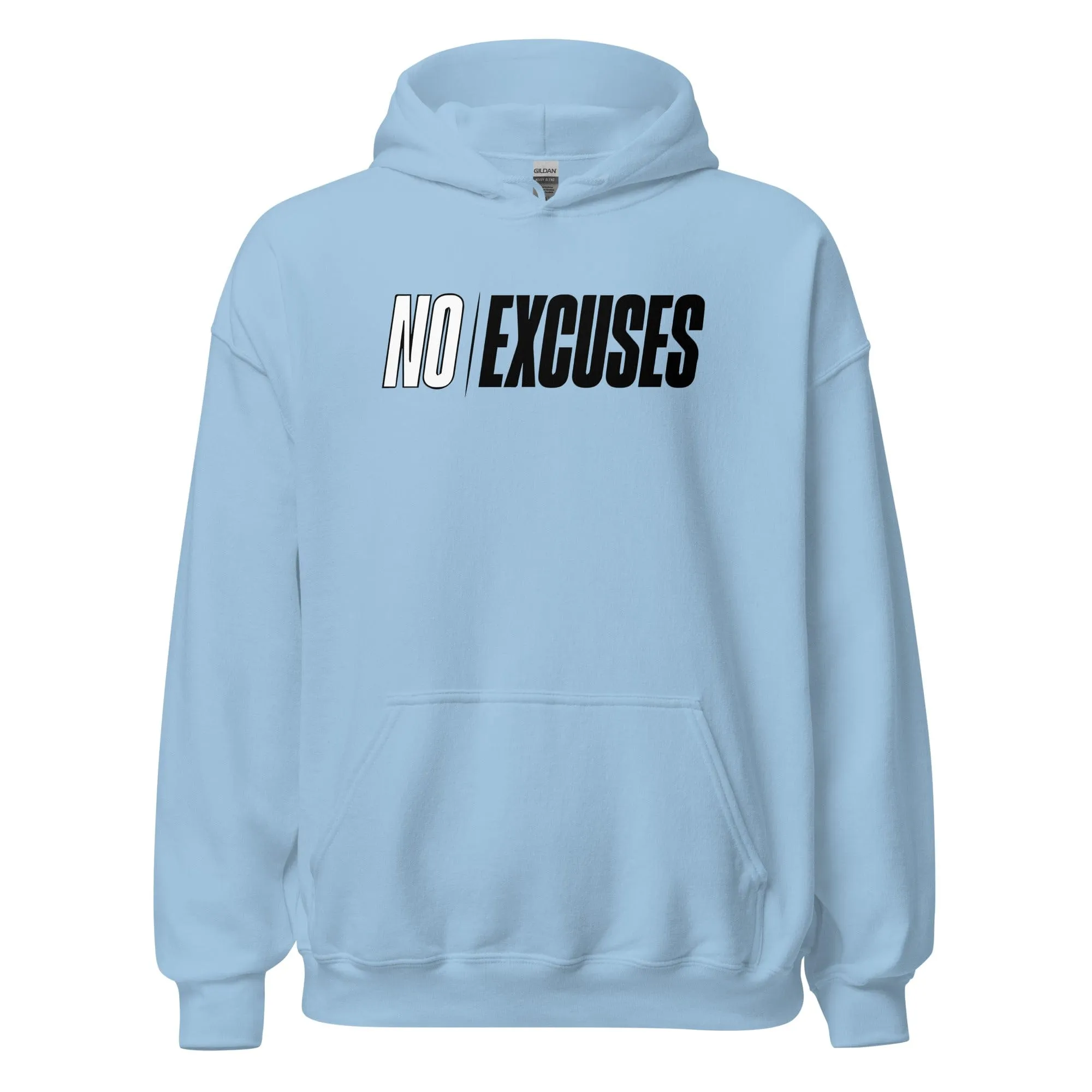 No Excuses - Adult Hoodie