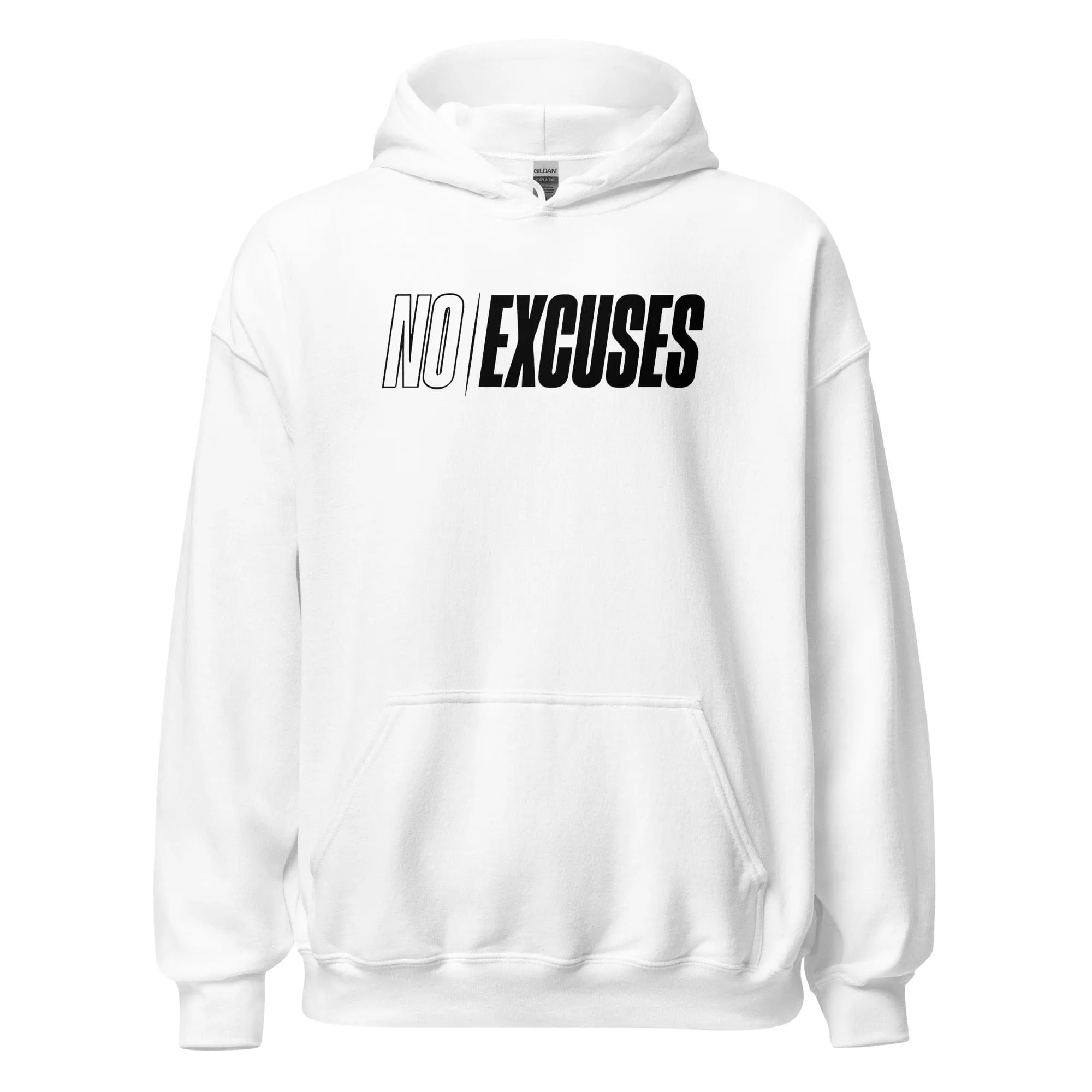 No Excuses - Adult Hoodie