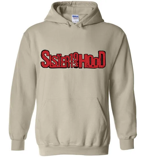 SisterHood13 - Hoodie